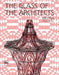 The Glass of the Architects: Vienna 1900-1937 by Rainald Franz