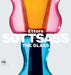 Ettore Sottsass: The Glass by Ettore Sottsass