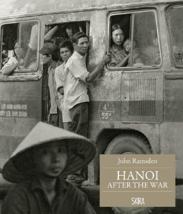 John Ramsden: Hanoi After the War by John Ramsden