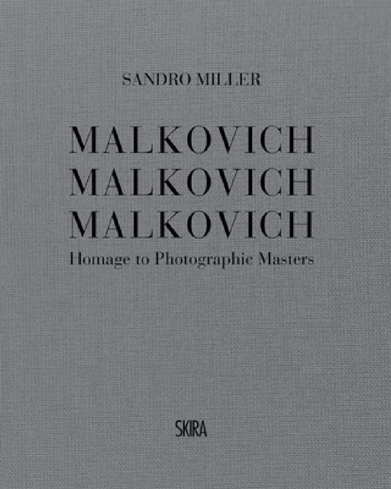 Malkovich Malkovich Malkovich by Sandro Miller