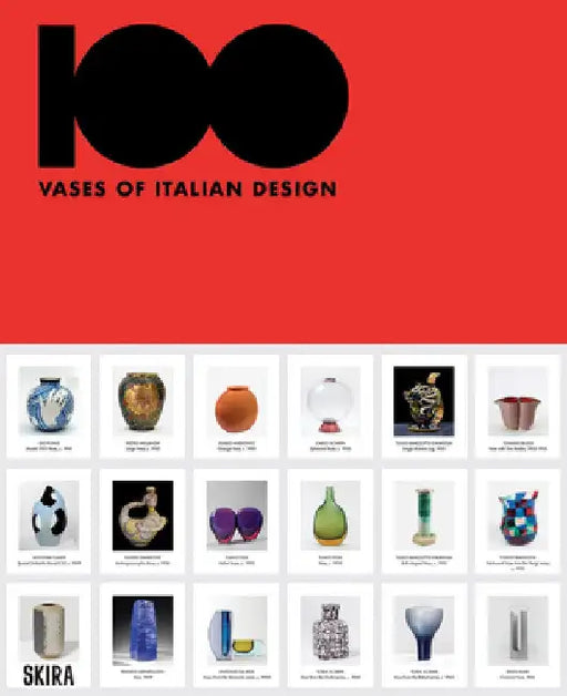 100 Vases of Italian Design by Marco Meneguzzo