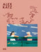 Alex Katz: Milestones: At the Heart of Creation by Alex Katz, Denise Wendel-Poray, Robert Storr