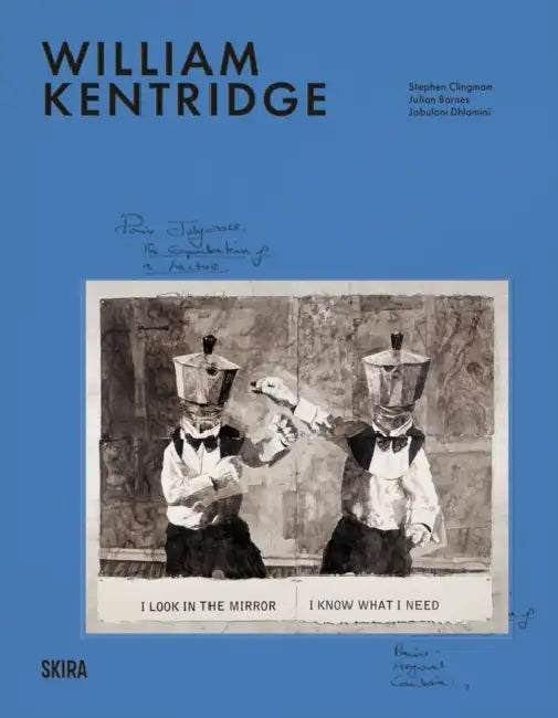 William Kentridge: Milestones: At the Heart of Creation by William Kentridge, Denise Wendel-Poray, Stephen Clingman