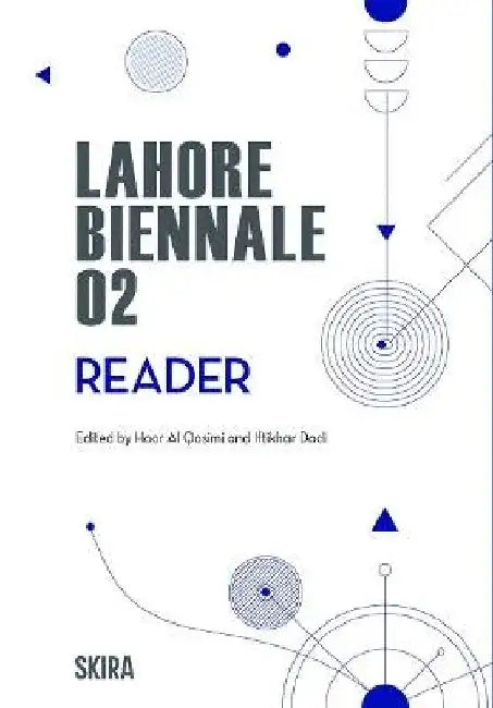 Lahore Biennale Reader 02