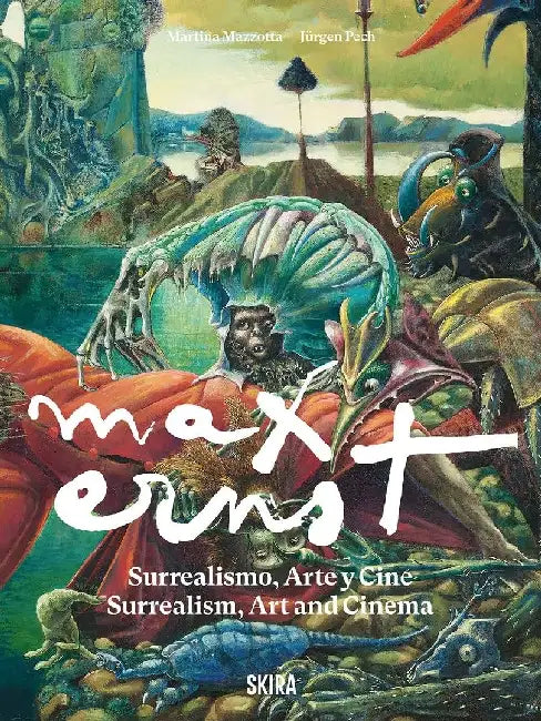 Max Ernst: Surrealism, Art and Cinema