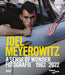 Joel Meyerowitz: A Sense of Wonder: Photographs 1962-2022 by Joel Meyerowitz, Denis Curti