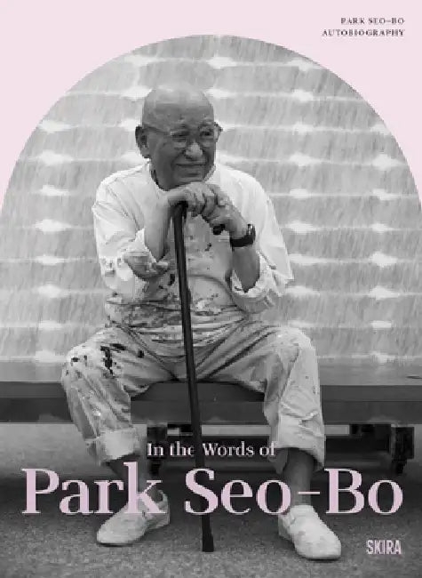 Park Seo-Bo: Autobiography - Graphic Novel by Seo-Bo Park, Cho Jinho