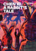 Chen XI: A Rabbit's Tale by Chen XI, Lü Peng, Francesco Paolo Campione