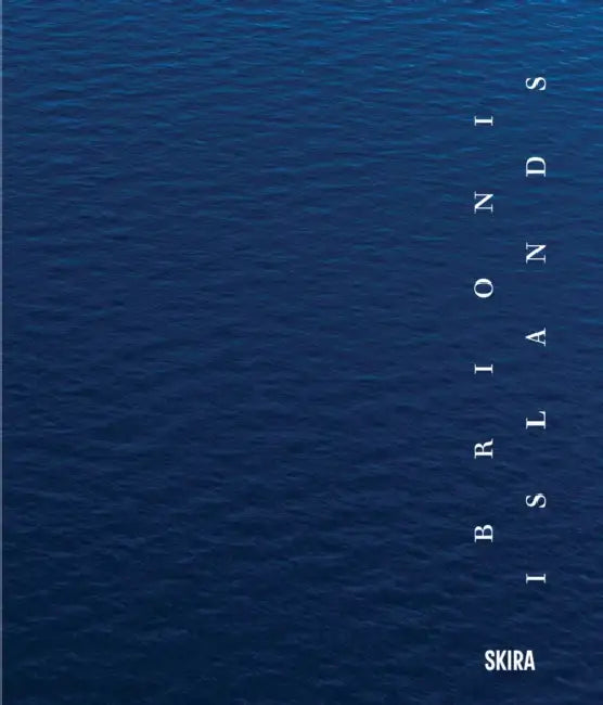 Brioni Islands by Reiner Opoku, Sabina Opoku, Tom Wagner