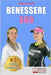 Benessere 360: Come Ritrovare Il Benessere Fisico e Mentale Attraverso L'Integrazione Nutrizionale by Paola Bettazzi