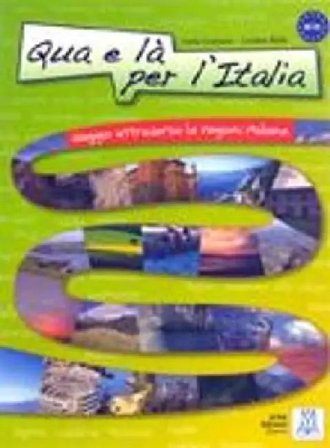 Qua e la per l'Italia: Libro + online audio by Linda Cusimano