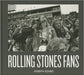 Joseph Szabo: Rolling Stones Fans by Joseph Szabo
