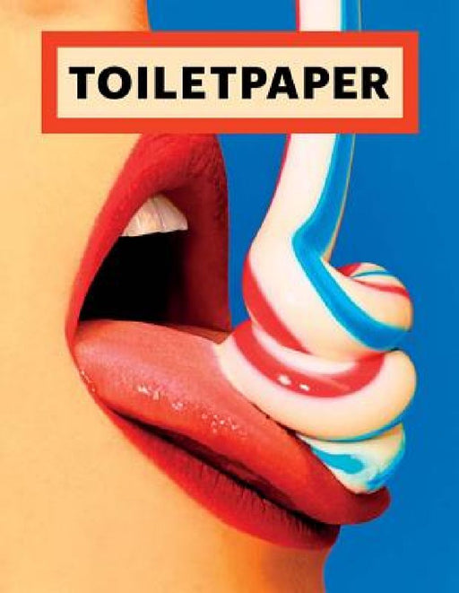 Toilet Paper: Issue 15 by Maurizio Cattelan