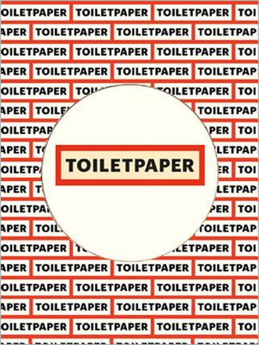 Toilet Paper: Issue 17: Limited Edition by Maurizio Cattelan
