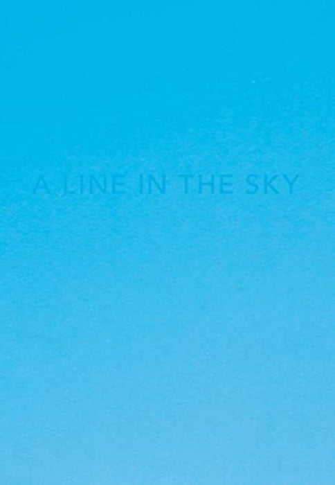 Caleb Cain Marcus: A Line in the Sky