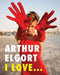 Arthur Elgort: I Love... by Arthur Elgort