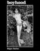 Roger Ballen: Boyhood by Roger Ballen