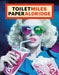 Toiletmiles Paperaldridge by Miles Aldrige