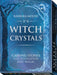 Witch Crystals by Barbara (Barbara Moore) Moore