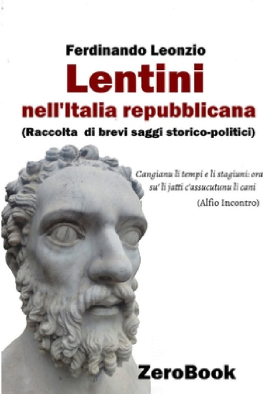 Lentini nell'Italia repubblicana by Ferdinando Leonzio