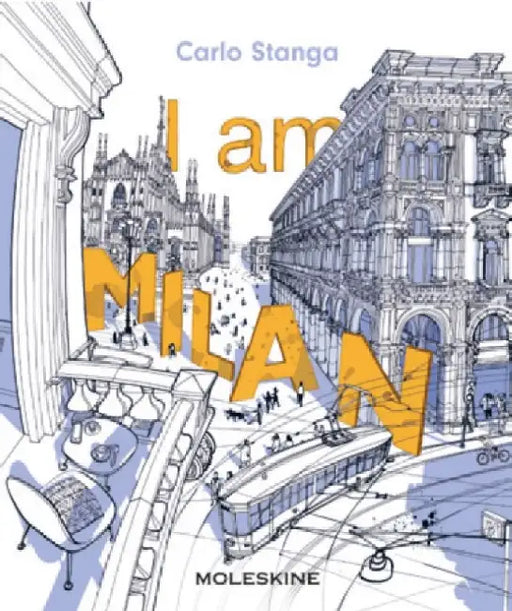 I Am Milan by Carlo Stanga