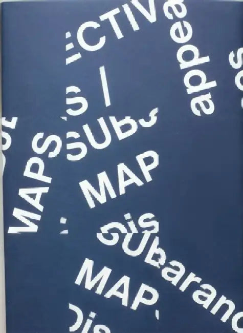 Subjective Maps / Disappearances by Little Constellation