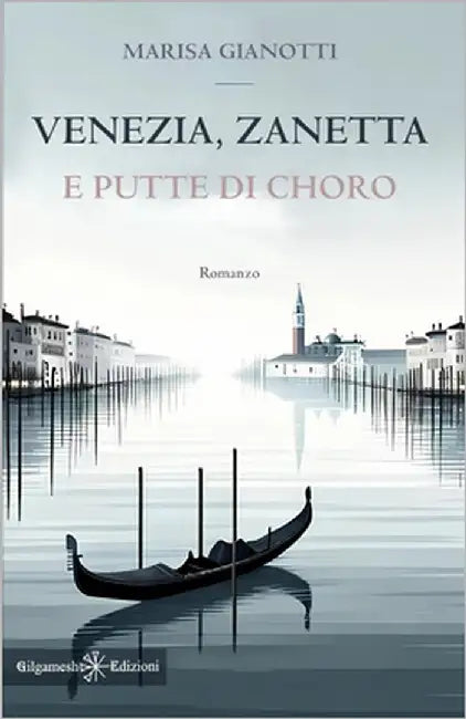 Venezia, Zanetta e putte di choro by Gianotti, Marisa