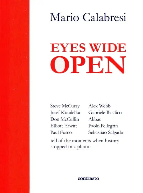 Eyes Wide Open by Mario Calabresi