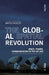 The Global Spatial Revolution: Space, Power, Communication in the Air Age by Matteo Vegetti