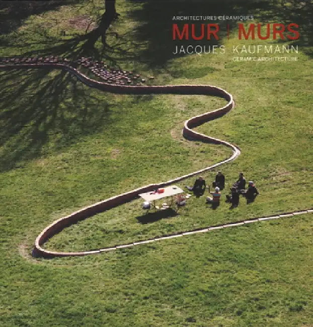 Mur L Murs. Jacques Kaufmann, Ceramic Architecture by Luca Pattaroni
