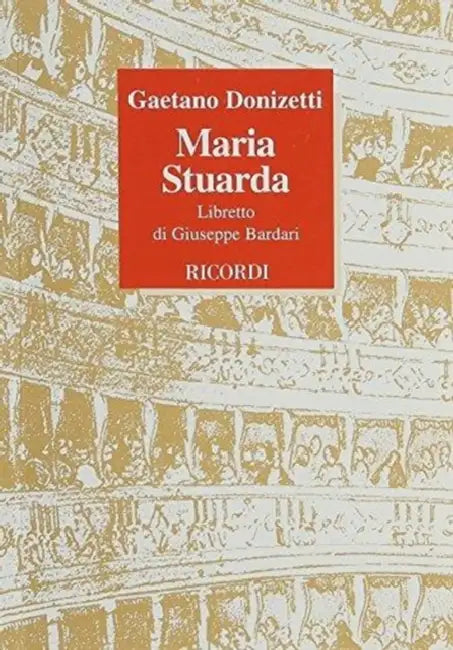 Maria Stuarda: Libretto by Gaetano Donizetti, Anders Wiklund