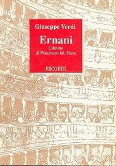 Ernani Libretto Ital Only by Giuseppe Verdi