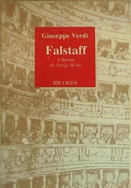 Falstaff Libretto Italian by Giuseppe Verdi