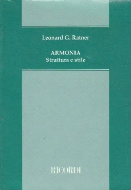 ARMONIA STRUTTURA E STILE