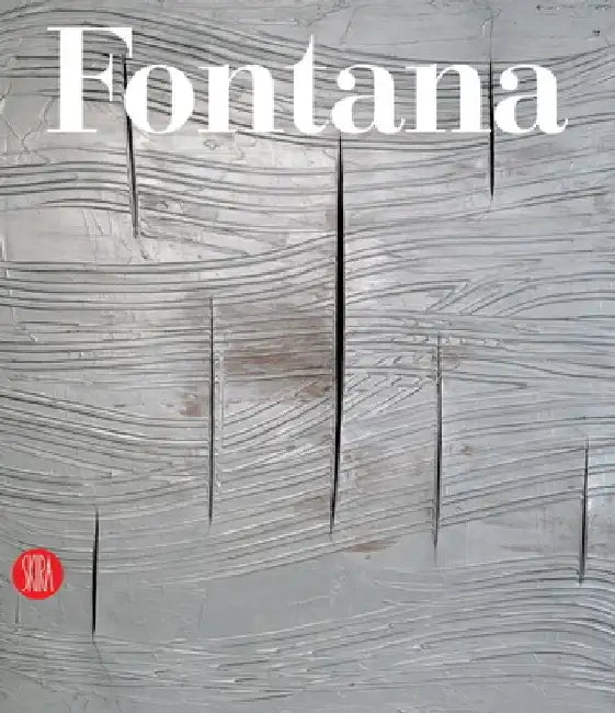 Lucio Fontana: Catalogue Raisonne Di Sculture, Dipinti, Ambientazioni Tomo II by Lucio Fontana