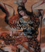 The Virgin, Saints, and Angels: South American Paintings 1600-1825 from the Thoma Collection by Suzanne L. Stratton-Pruitt