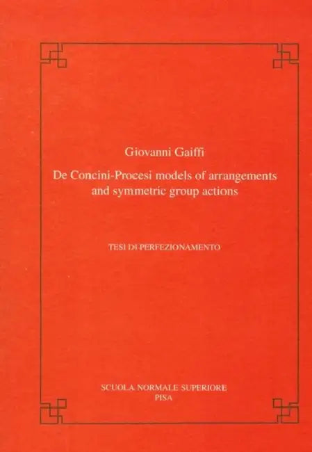 de Concini-Procesi Models of Arrangements and Symmetric Group Actions by Giovanni Gaiffi
