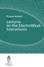 Lectures on the ElectroWeak Interactions by Riccardo Barbieri