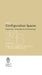Configuration Spaces: Geometry, Combinatorics and Topology by Anders Björner