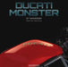 Ducati Monster: 20th Anniversary by Claudio Porrozzi