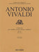 Concerto for Violin, Strings and Basso Continuo - Rv324, Op. 6 No. 1: Critical Edition Score by Antonio Vivaldi, Alessandro Borin