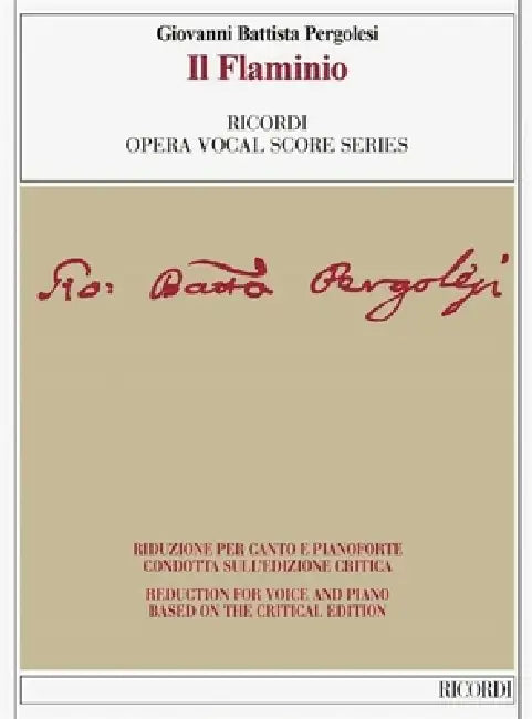 Il Flaminio Vocal Score Based on the Critical Edition by Ivano Bettin by Giovanni Battista Pergolesi, Ivano Bettin