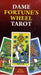 Dame Fortune's Wheel Tarot by Paul (Paul Huson) Huson
