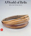 A World of Belts: Africa, Asia, Oceania, America from the Ghysels Collection by Anne Leurquin