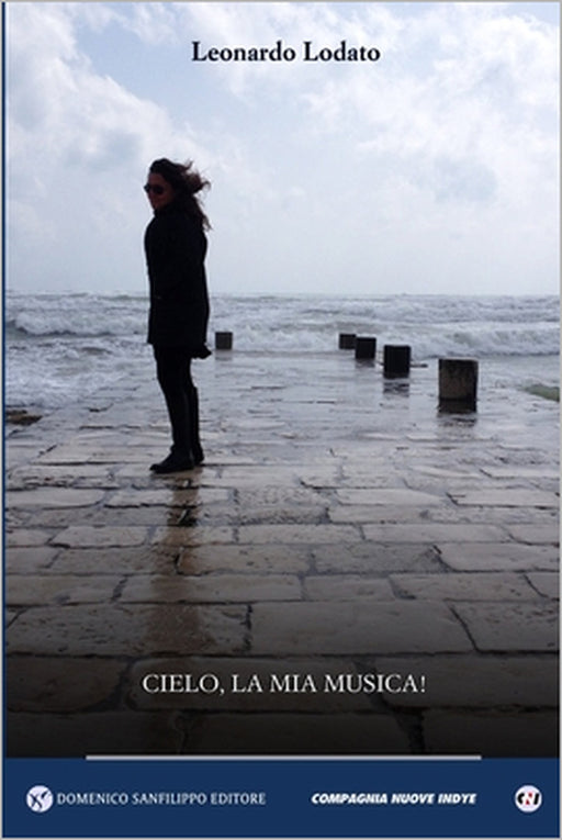 Cielo, La MIA Musica! by Fabrice Quagliotti, Leonardo Lodato