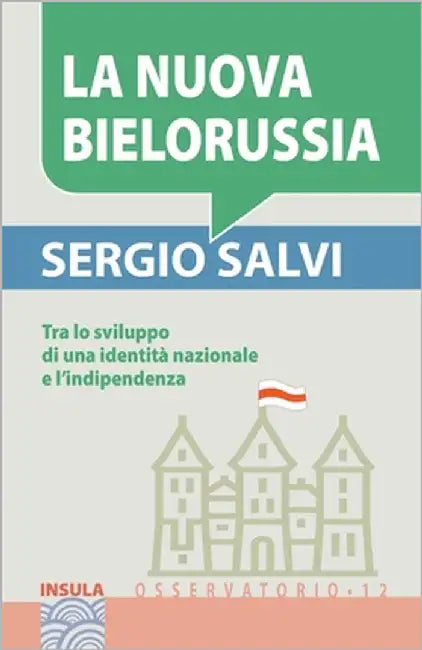 La Nuova Bielorussia by Salvi, Sergio