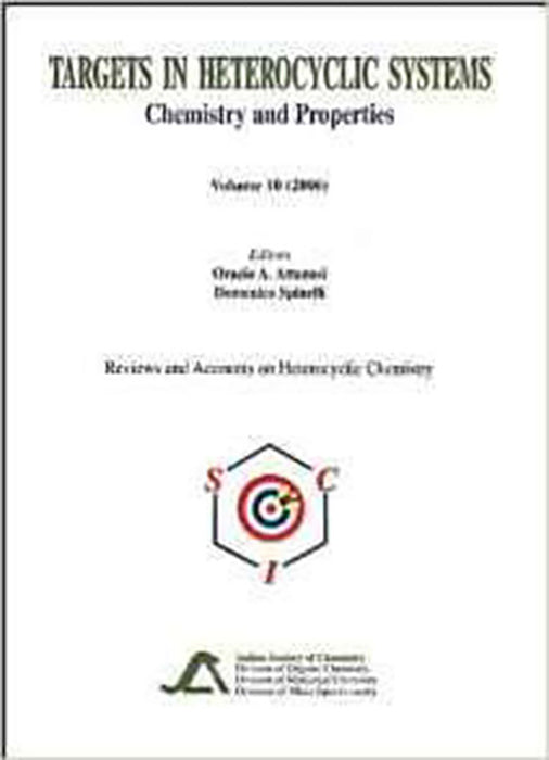 Targets In Heterocyclic Systems Professional Reference: Chemistry and Properties (Vol. 10)