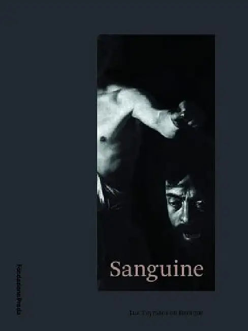 Sanguine: Luc Tuymans on Baroque by Luc Tuymans, Miuccia Prada, Patrizio Bertelli