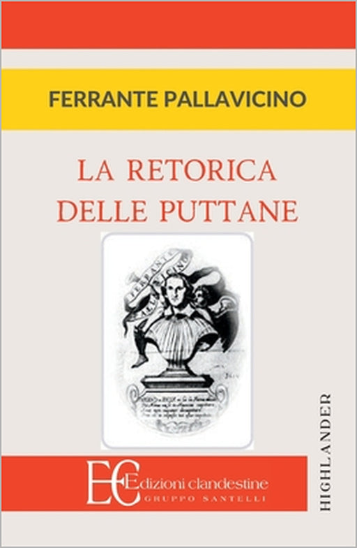 Retorica Delle Puttane by Ferrante Pallavicino