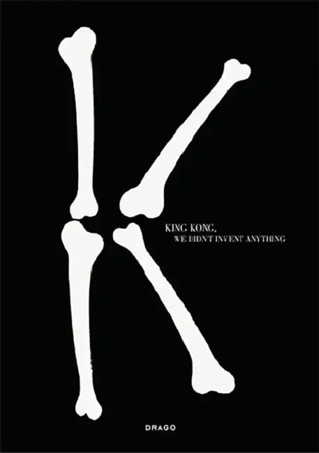 We Didn't Invent Anything by King Kong